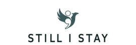 Still I Stay mental health apparel and guided resilience wellness tools logo